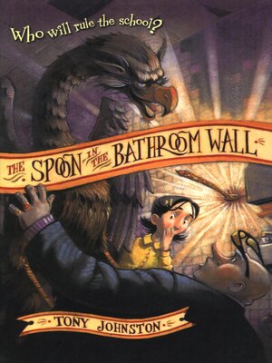 cover image of The Spoon in the Bathroom Wall